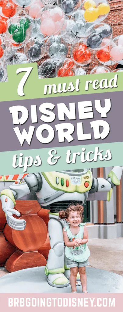 Don't make common Disney World vacation mistakes! Check out these MUST READ tips for a MAGICAL Disney World vacation. These 7 Disney World Tips and Tricks will keep everyone in your family smiling at the happiest place on Earth! Disney World Vacation | Disney Tips and Tricks | Disney World Tips | Disney with a toddler | Disney with a baby | Magic Kingdom #disneyworld #disneyworldtips #waltdisneyworld #disneyvacation #disneywithatoddler